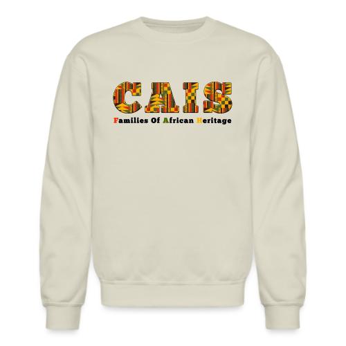 CAIS Families of African Heritage - Unisex Crewneck Sweatshirt