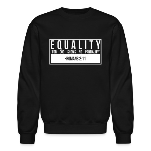Equality Tee (BLK) - Unisex Crewneck Sweatshirt