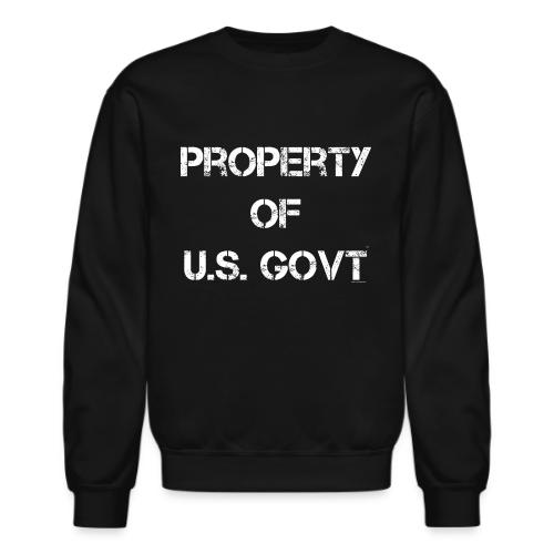 PROPERTY OF U.S. GOVT, white captureit - Unisex Crewneck Sweatshirt