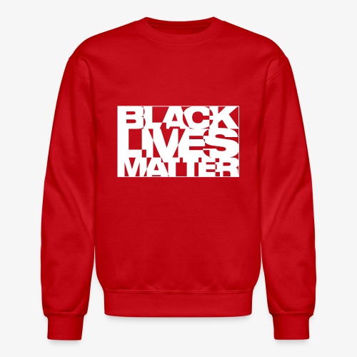 Black Live Matter Chaotic Typography - Unisex Crewneck Sweatshirt