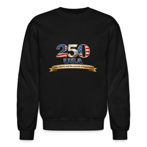 250 USA Liberty Banner - Unisex Crewneck Sweatshirt