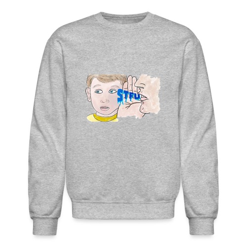 STFU - Unisex Crewneck Sweatshirt