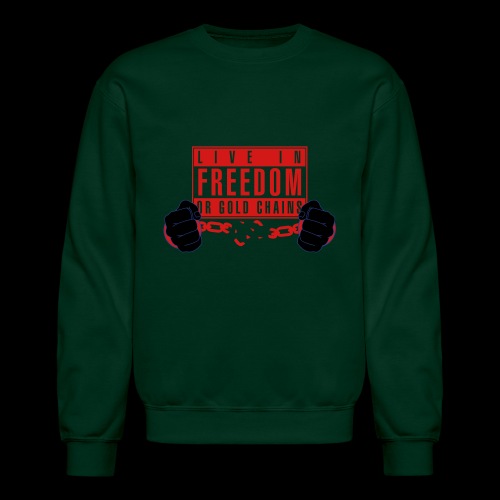 Live Free - Unisex Crewneck Sweatshirt