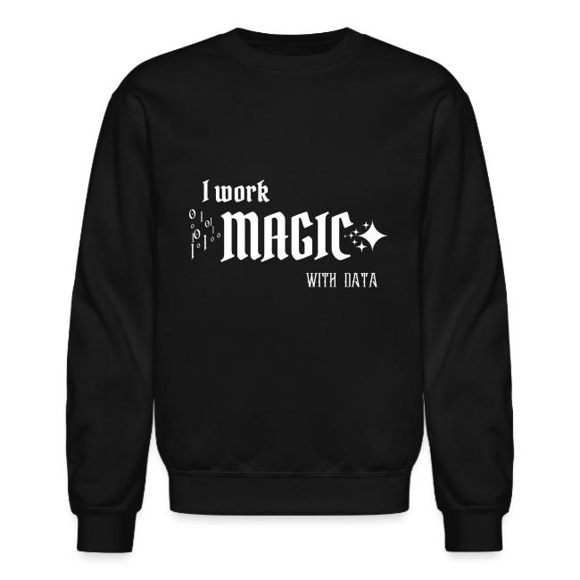 I Work Magic with Data (dark)
