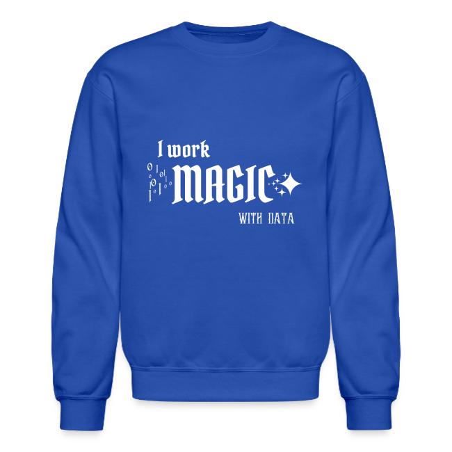 I Work Magic with Data (dark)