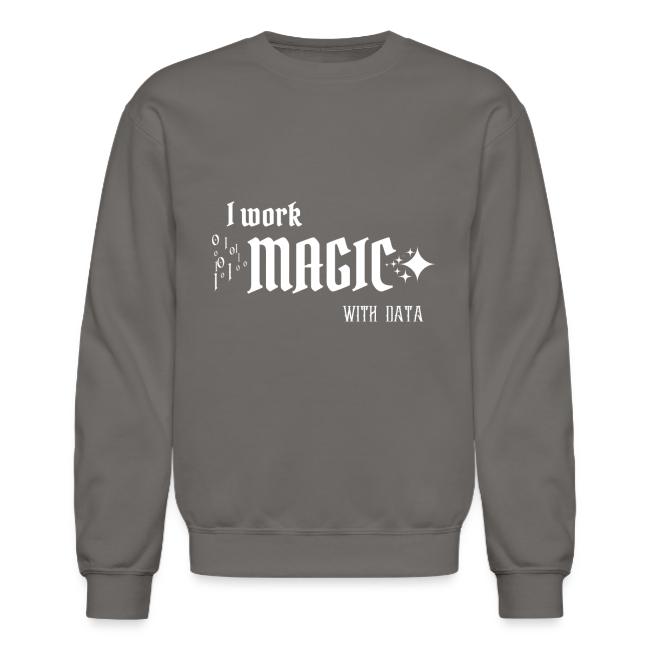 I Work Magic with Data (dark)