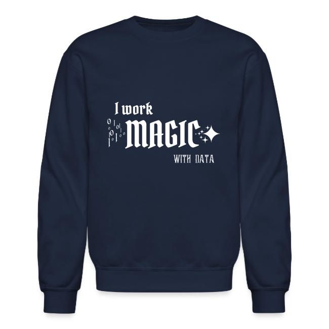 I Work Magic with Data (dark)