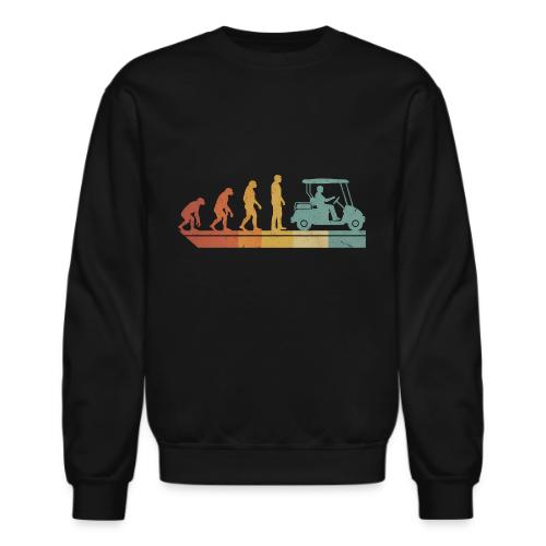 Evolution of Golf Funny Retro Cart Quote - Unisex Crewneck Sweatshirt