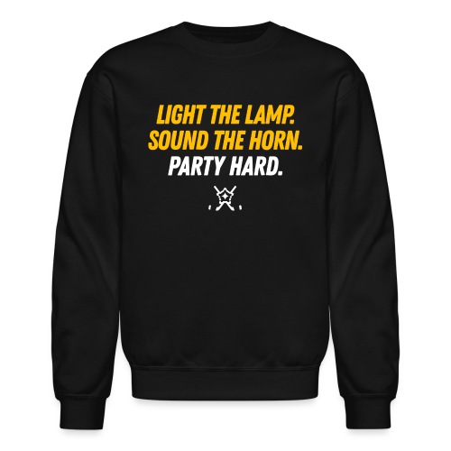 Light the Lamp. Sound the Horn. Party Hard. v2.0 - Unisex Crewneck Sweatshirt