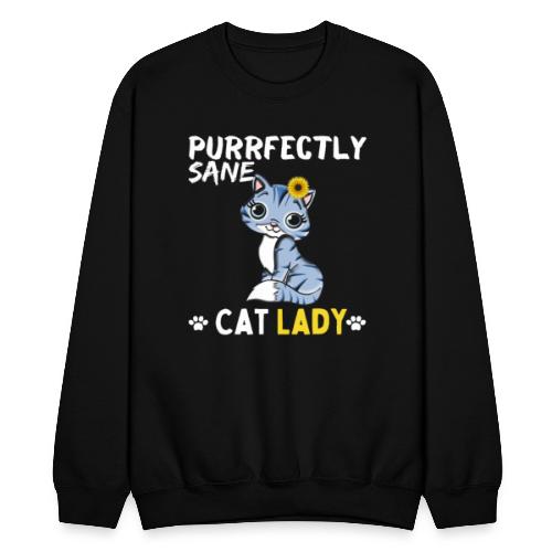 Purrfectly Sane Cat Lady, Cat Lovers Gift - Unisex Crewneck Sweatshirt