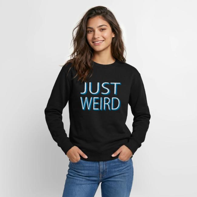 Just Weird