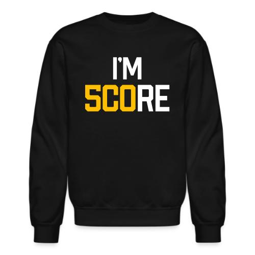 I'M SCORE 500 - Unisex Crewneck Sweatshirt