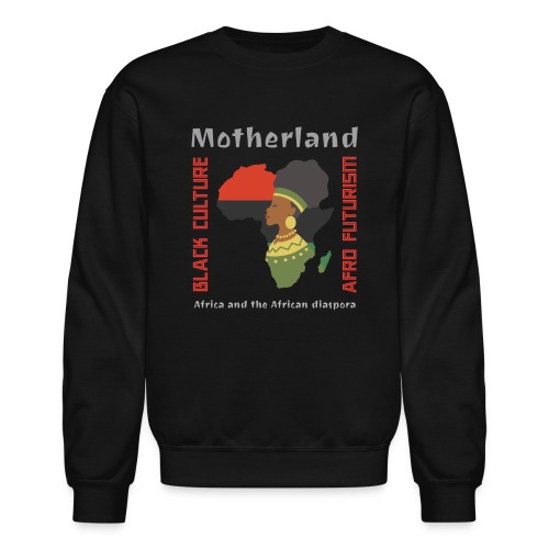MOTHERLAND - Afrofuturism - Unisex Crewneck Sweatshirt