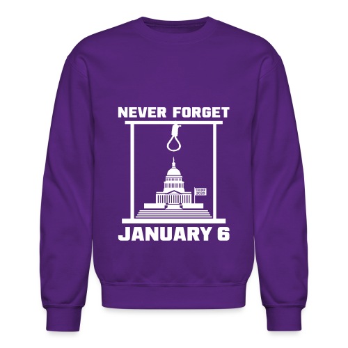 Never Forget January 6 - Unisex Crewneck Sweatshirt
