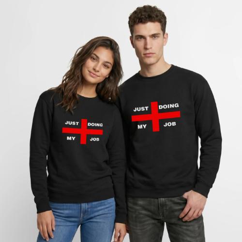 Just Doing My Job - Unisex Crewneck Sweatshirt