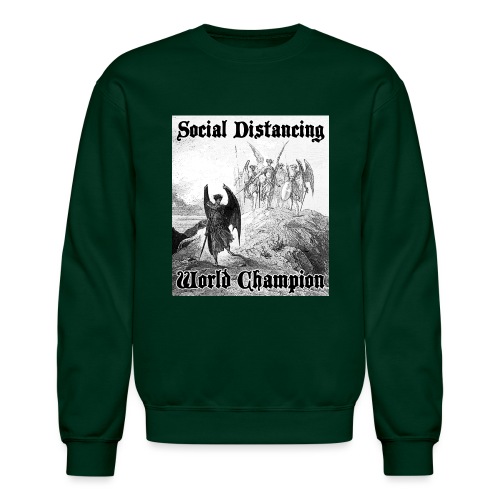 Social Distancing World Champion - Unisex Crewneck Sweatshirt
