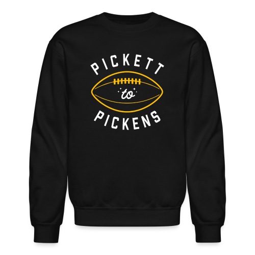 Pickett to Pickens - Unisex Crewneck Sweatshirt