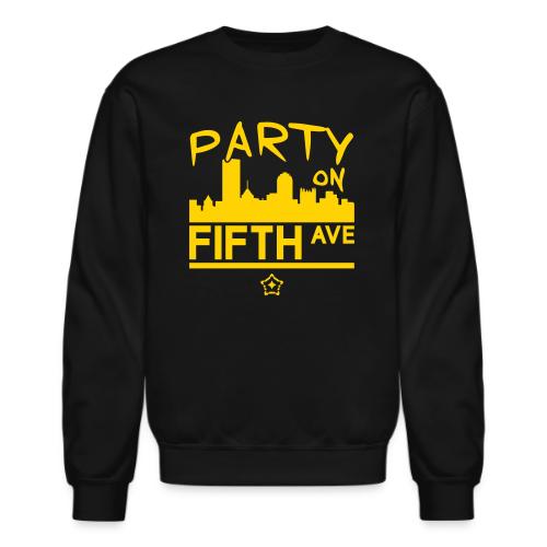 party_on_fifth2 - Unisex Crewneck Sweatshirt