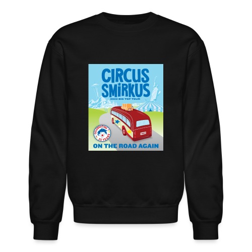 Smirkus on the road - Unisex Crewneck Sweatshirt