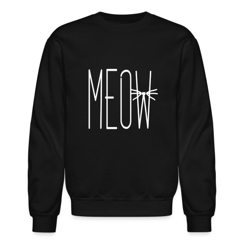 Meow - Unisex Crewneck Sweatshirt