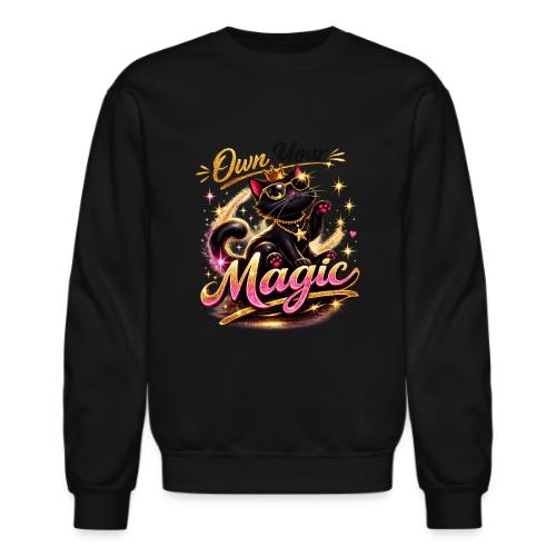 Own Your Magic – Glam Black Cat - Unisex Crewneck Sweatshirt
