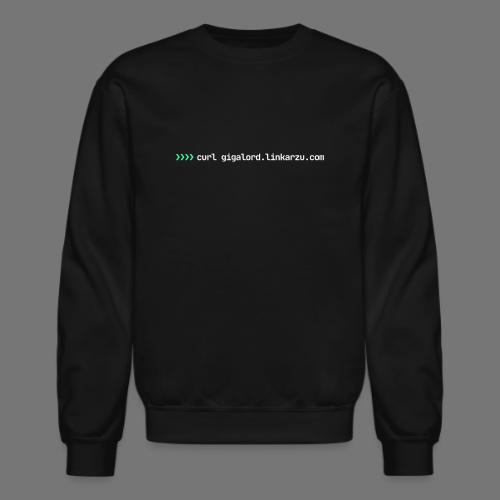 Curl Gigalord - Unisex Crewneck Sweatshirt