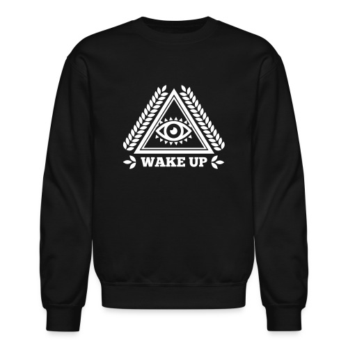 'Wake Up' illuminati emblem - Unisex Crewneck Sweatshirt