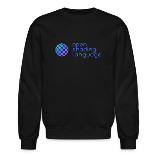 Open Shading Language - Unisex Crewneck Sweatshirt