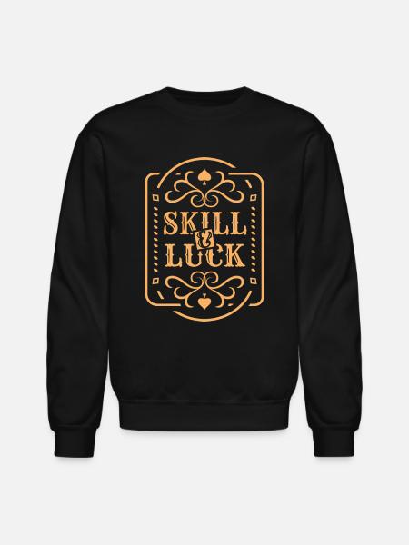Skill & Luck - Unisex Crewneck Sweatshirt - black
