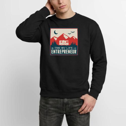 RV LIFE Entrepreneur - Unisex Crewneck Sweatshirt