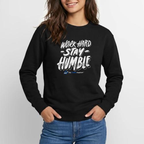Work Hard - Stay Humble Print - Unisex Crewneck Sweatshirt