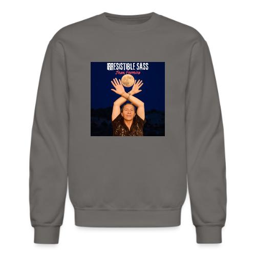 Irresistible Sass - Unisex Crewneck Sweatshirt