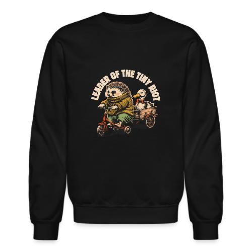 Leader of the Tiny Riot Design - Unisex Crewneck Sweatshirt
