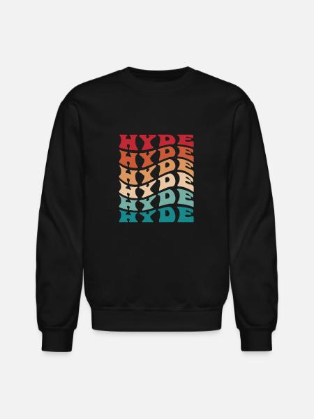 Funny Personalized Hyde Name Themed Apparel - Unisex Crewneck Sweatshirt - black