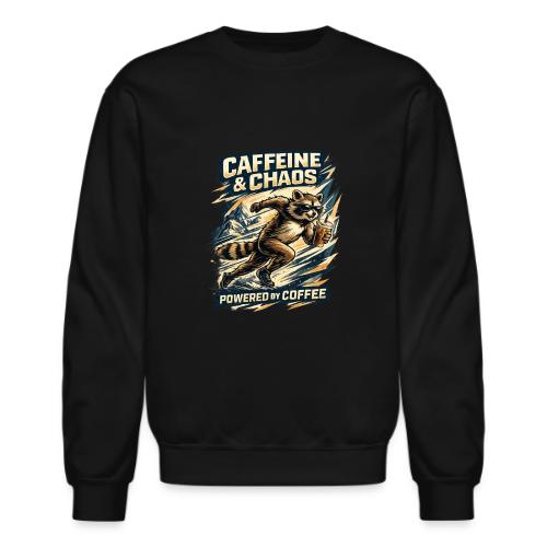 Funny Caffeine Chaos Raccoon Coffee Lover Morning - Unisex Crewneck Sweatshirt