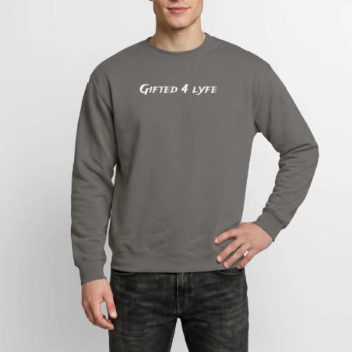 GIFTED 4 LYFE - Unisex Crewneck Sweatshirt