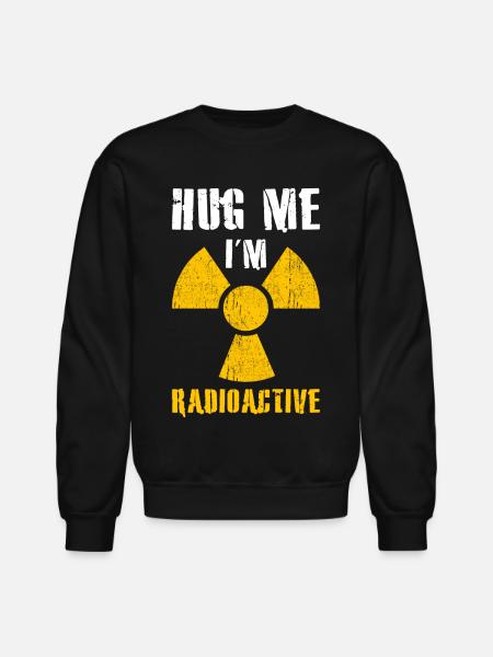 Radioactive - Unisex Crewneck Sweatshirt - black