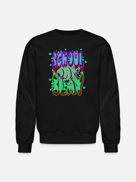 School Day Slay - Unisex Crewneck Sweatshirt - black