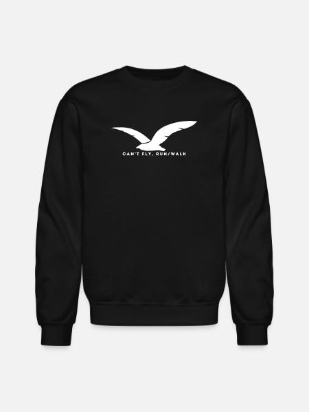 Can-t_Fly-_Run_Walk - Unisex Crewneck Sweatshirt - black