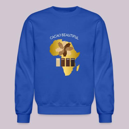 Cacao Beautiful - Unisex Crewneck Sweatshirt