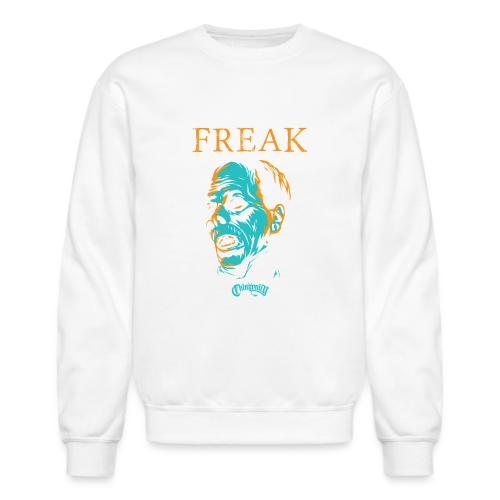 FREAK - Unisex Crewneck Sweatshirt