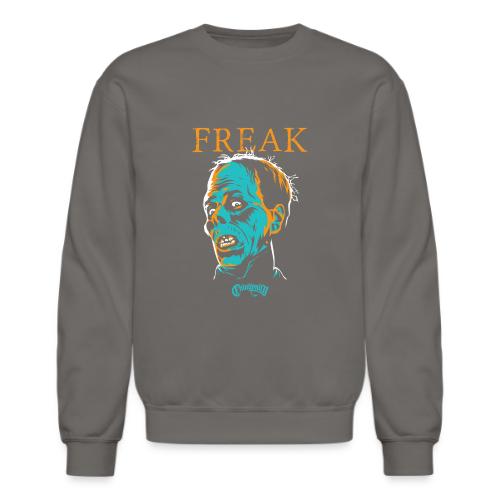 FREAK - Unisex Crewneck Sweatshirt