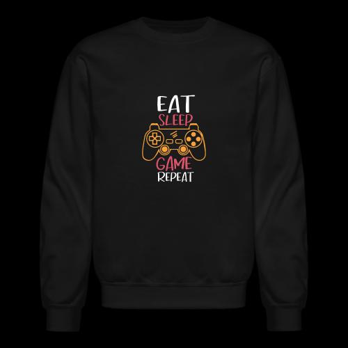 Eat, Sleep, Game, Repeat! - Unisex Crewneck Sweatshirt