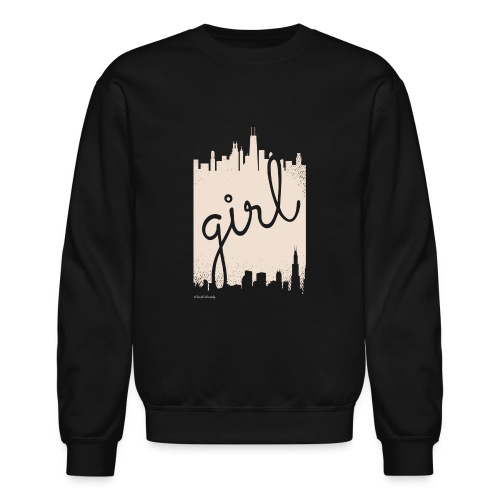 Chicago Girl Product - Unisex Crewneck Sweatshirt