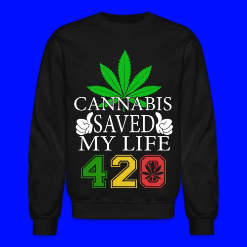 Joyous 420 Saving Herb Weed Marijuana Design - Unisex Crewneck Sweatshirt