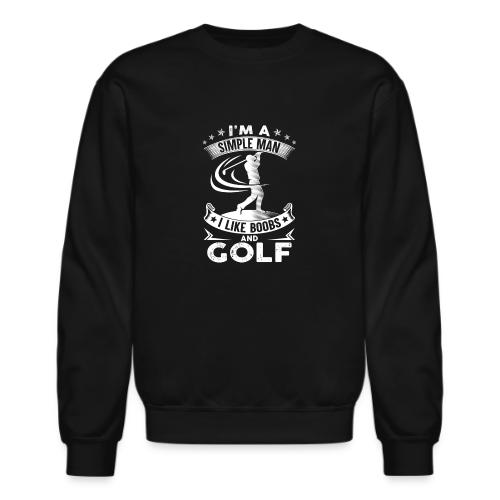 Golf Gifts For Men Best Golf T-shirt - Unisex Crewneck Sweatshirt