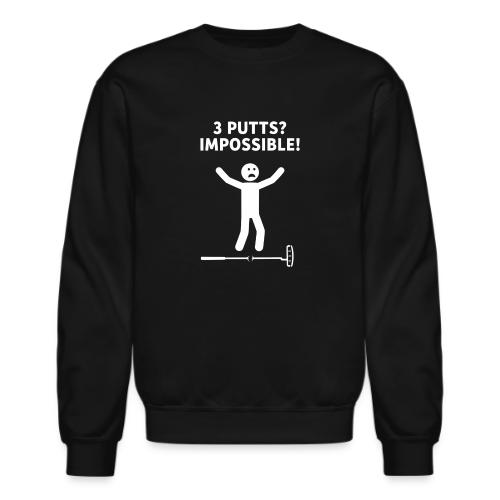 Triple Putt Survivor Funny Bad Putter Quote Cotton - Unisex Crewneck Sweatshirt
