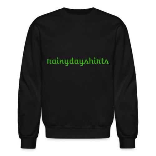 rainydayshirts text logo - Unisex Crewneck Sweatshirt