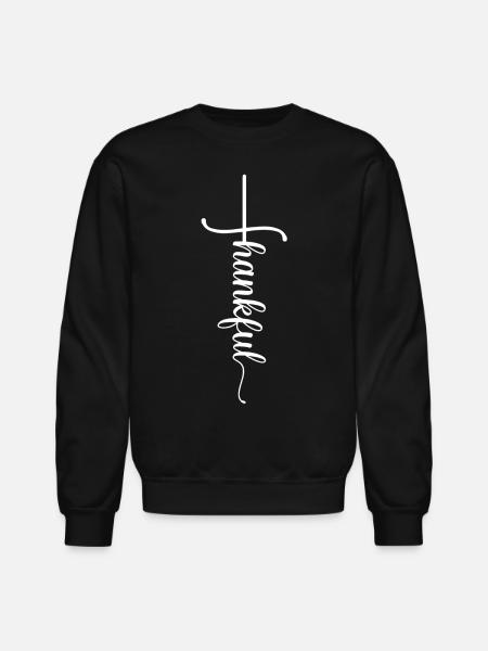 thankful thanksgiving - Unisex Crewneck Sweatshirt - black