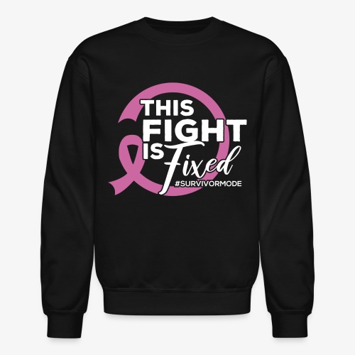 FIXED FIGHT Breast Cancer Awareness Shirt - Unisex Crewneck Sweatshirt